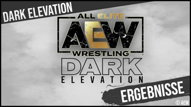 Report recorded by AEW "DARK: Elevation #73" on 07/20/2022 from Duluth, Georgia (first aired 07/25/2022)